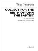 Collect for the Birth of John the Baptist SATB and optional organ accompaniment