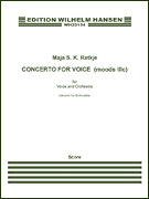 Concerto for Voice (moods IIIb) for Voice and Orchestra (Version for Sinfonietta)