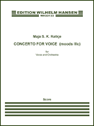 Concerto for Voice (moods IIIc) for Voice and Orchestra