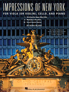 Impressions of New York For Viola (or Violin), Cello and Piano