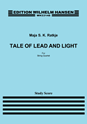 Tale of Lead and Light for String Quartet