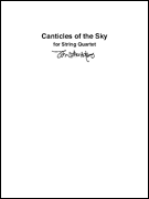 Canticles of the Sky String Quartet<br><br>Score and Parts