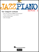 Jazz Piano – Level 1 The Complete Method<br><br>Level 1