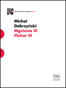 Flicker III [Mgnienie III] Saxophone and String Quartet<br><br>Score and Parts