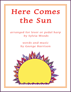 Here Comes the Sun Arranged for Harp