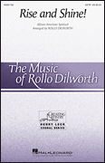Rise and Shine! The Music of Rollo Dilworth (Henry Leck Creating Artistry) Series