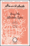 Bring Me Little Water, Sylvie The Sharon Gratto Global Music Series