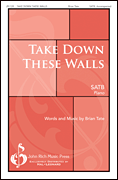 Take Down These Walls