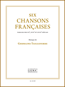 Six Chansons Francaises Voice and Piano