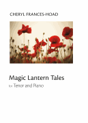 Magic Lantern Tales for Tenor and Piano