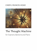 The Thought Machine for Soprano, Bartione, and Piano