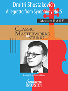 Allegretto from Symphony No. 5 Mvt. 2 for String Orchestra