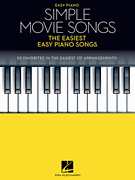 Simple Movie Songs The Easiest Easy Piano Songs