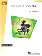I've Gotta Toccata Hal Leonard Student Piano Library Showcase Solo Level 3/ Late Elementary