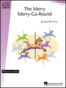 The Merry Merry-Go-Round Hal Leonard Student Piano Library Elementary Showcase Solo