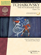 Tchaikovsky – The Nutcracker Suite, Op. 71a Schirmer Performance Editions Series