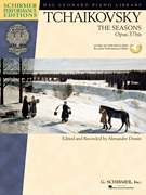 The Seasons, OP. 37bis edited and recorded by Alexandre Dossin
