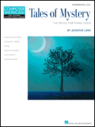 Tales of Mystery Six Pieces for Piano Solo