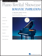 Piano Recital Showcase: Romantic Inspirations 8 Original Piano Solos