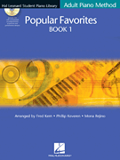 Popular Favorites Book 1 Hal Leonard Student Piano Library Adult Piano Method