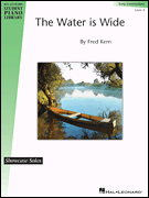 The Water Is Wide Hal Leonard Student Piano Library, Showcase Solo Level 4 – Early