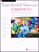 Piano Recital Showcase – Summertime Fun 12 Favorite Pieces Carefully Selected for Elementary Level
