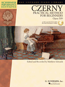Carl Czerny – Practical Method for Beginners, Op. 599 With Online Audio of Performance Tracks