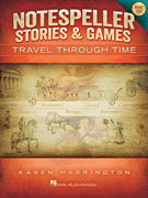 Notespeller Stories & Games – Book 2 Travel Through Time