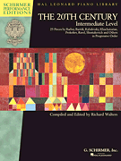 The 20th Century – Intermediate Level 25 Pieces by Barber, Bartók, Kabalevsky, Khachaturian, Prokofiev,