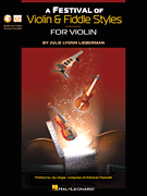A Festival of Violin & Fiddle Styles for Violin Book with Audio and Video Access