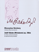 Zwolf Stucke (Miniature ) / 12 Pieces (Miniatures), Op. 29bis for Flute and String Orchestra<br><br>Score