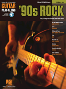 '90s Rock – 2nd Edition Guitar Play-Along Volume 6