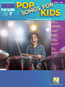 Pop Songs for Kids Drum Play-Along Volume 53