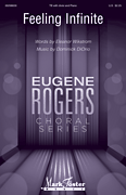 Feeling Infinite Eugene Rogers Choral Series
