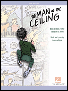 The Man in the Ceiling Vocal Selections