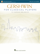 Gershwin for Classical Players Cello and Piano<br><br>Book with Recorded Piano Accompaniments Online