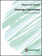 Charango Capriccioso for Piano and String Quartet<br><br>Score and Parts