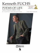 Poems of Life: 12 Poems by Judith G. Wolf for Countertenor, Cello, and Orchestra<br><br>Piano/ Vocal Score