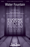 Water Fountain (arr. Kristopher Fulton) Eugene Rogers Choral Series