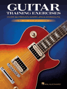 Guitar Training Exercises Over 150 Proven Warm-Ups & Workouts