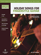 Holiday Songs for Fingerstyle Guitar Acoustic Guitar Private Lessons Series<br><br>Audio & Video Downloads Included