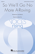 So, We'll Go No More A Roving Voices Rising Series