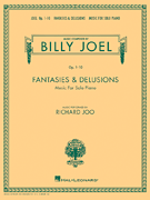 Billy Joel – Fantasies & Delusions Music for Solo Piano, Op. 1-10