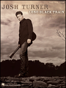 Josh Turner – Long Black Train