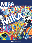 Mika – The Boy Who Knew Too Much