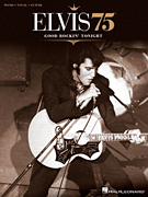 Elvis 75 – Good Rockin' Tonight
