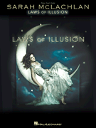 Sarah McLachlan – Laws of Illusion