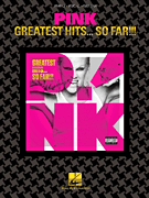 Pink – Greatest Hits ... So Far!!!
