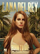 Lana Del Rey – Born to Die The Paradise Edition
