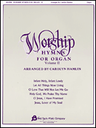 Worship Hymns for Organ – Volume 2